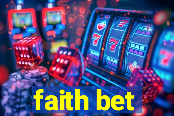 faith bet